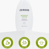 ZEROID Intensive Lotion 200ml/ Oint-Cream 80ml / Rich Cream 160g
